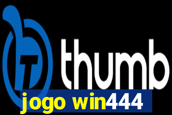 jogo win444